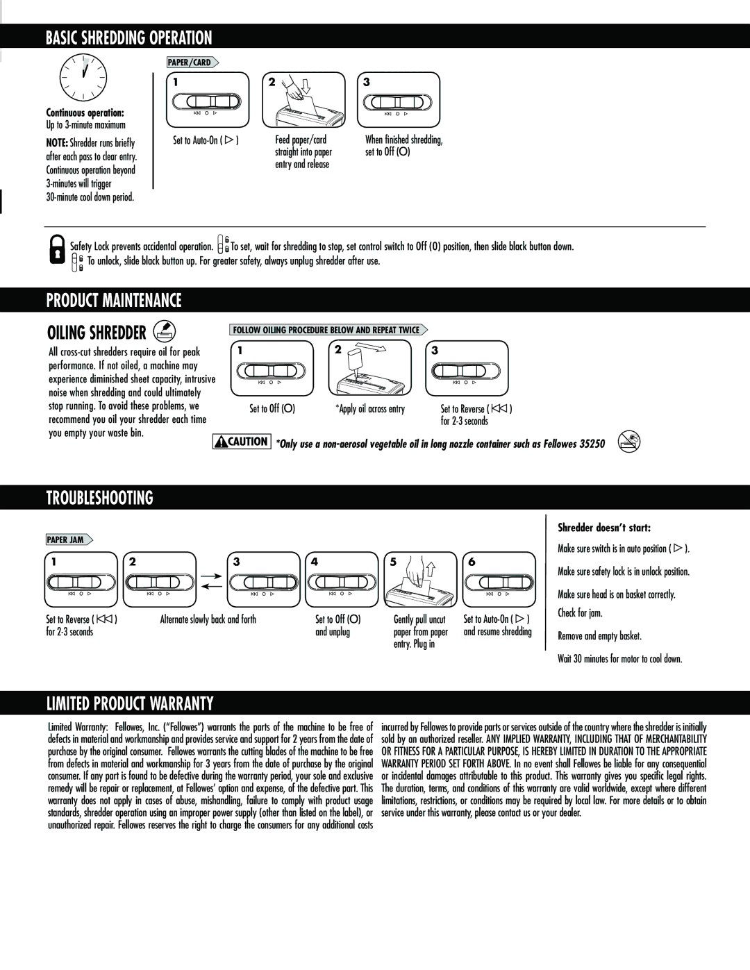 Fellowes H-8C/H-8Cd manual Basic Shredding Operation, Troubleshooting, Limited Product Warranty, Shredder doesn’t start 