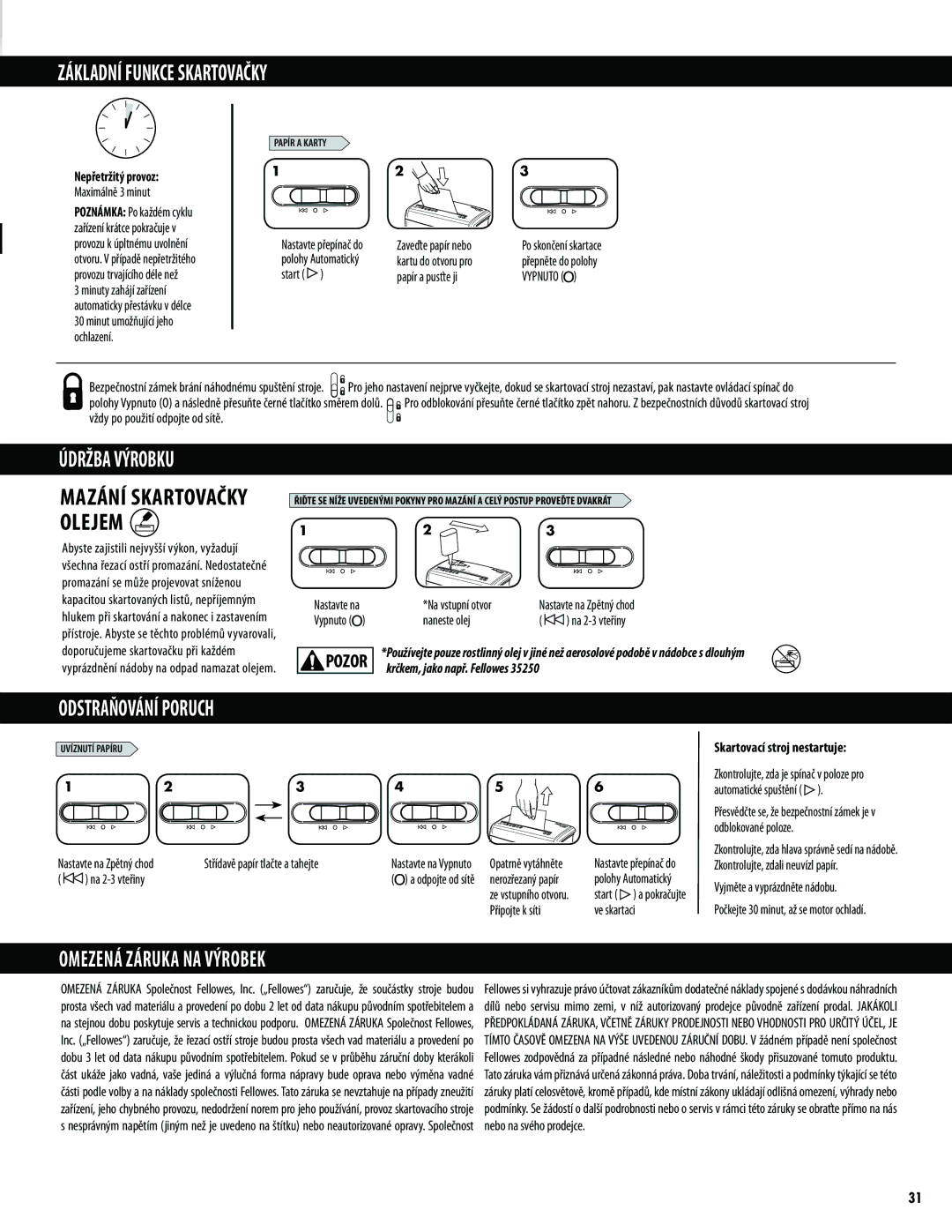 Fellowes H-8C/H-8Cd manual Základní Funkce Skartovačky, Údržba Výrobku, Odstraňování Poruch, Omezená Záruka NA Výrobek 