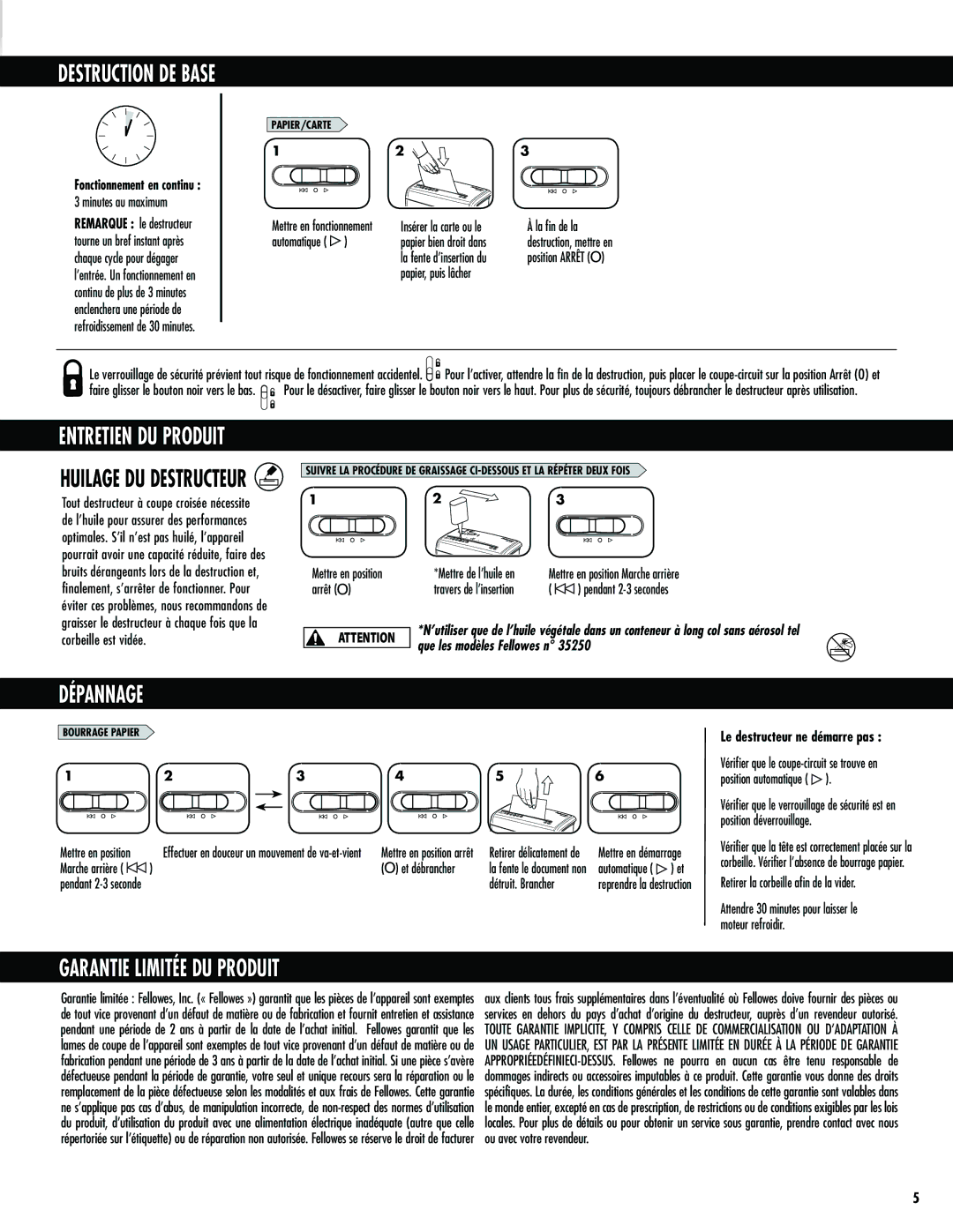 Fellowes H-8C/H-8Cd manual Destruction DE Base, Dépannage, Garantie Limitée DU Produit, Fonctionnement en continu 