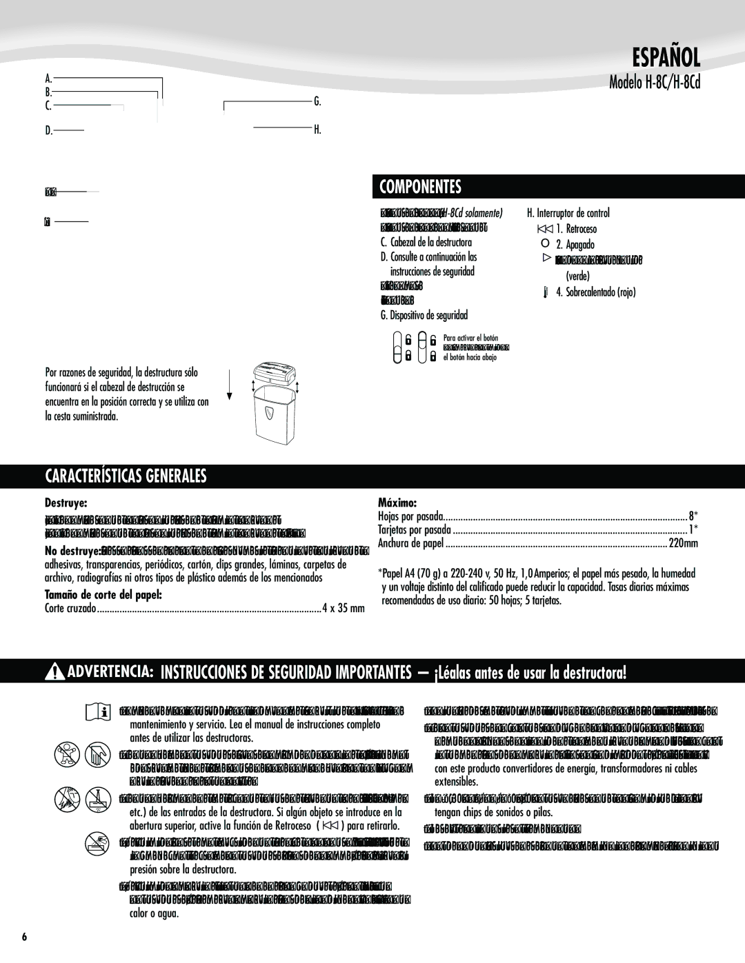 Fellowes H-8C/H-8Cd manual Español, Componentes, Características Generales 