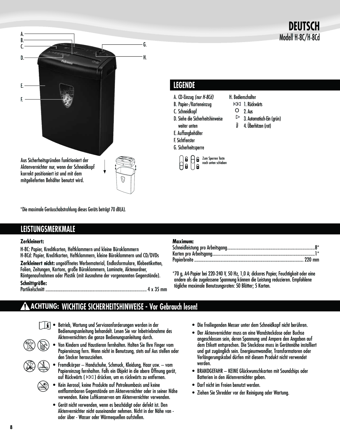 Fellowes H-8C/H-8Cd manual Deutsch, Leistungsmerkmale, Zerkleinert, Schnittgröße 