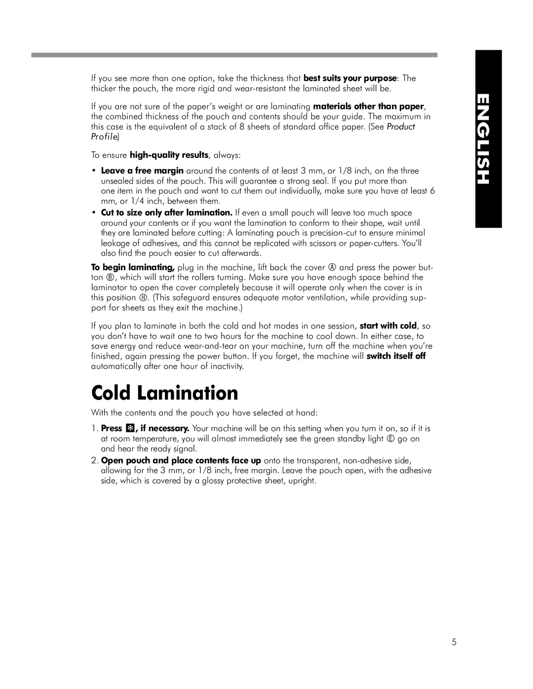 Fellowes HRL 125, HRL 95 manual Cold Lamination, To ensure high -quality results, always 