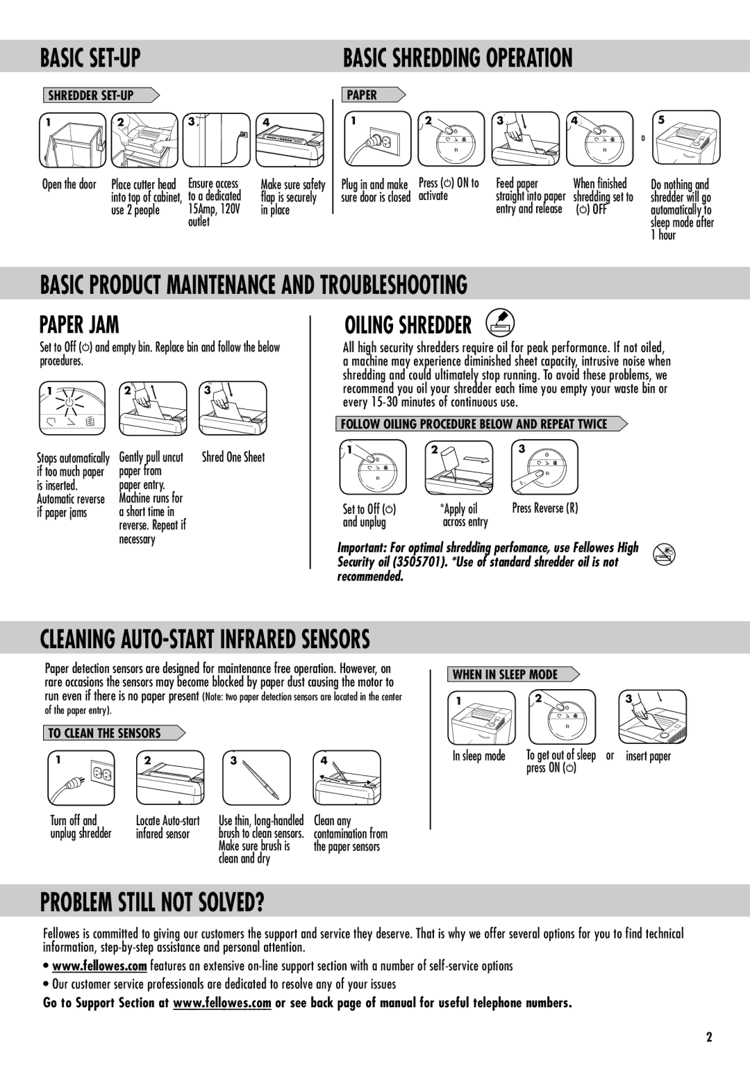 Fellowes HS-440 manual Basic SET-UP, Basic Shredding Operation, Problem Still not SOLVED?, Apply oil, Across entry 