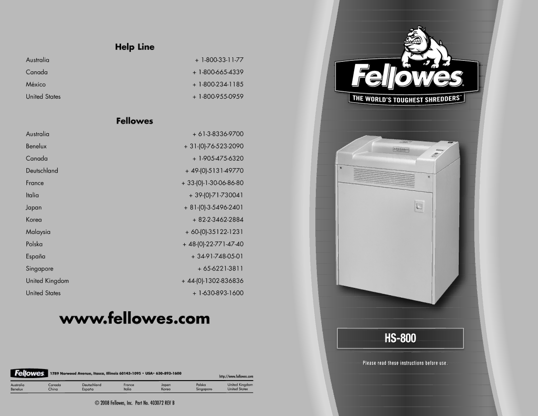 Fellowes HS-800 manual Fellowes, Inc. Part No REV B 