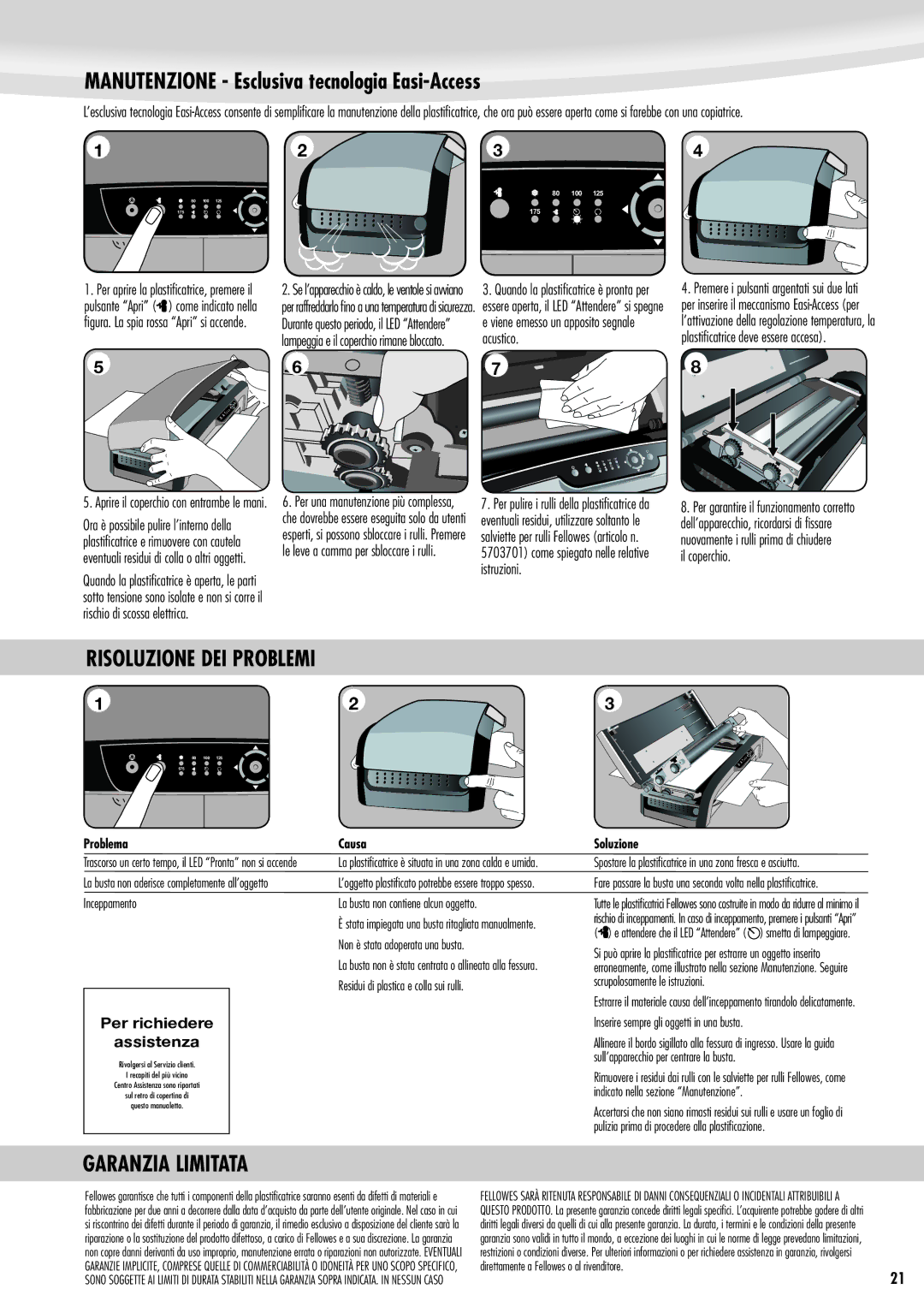 Fellowes Jupiter A3 Manutenzione Esclusiva tecnologia Easi-Access, Risoluzione DEI Problemi, Garanzia Limitata, Soluzione 