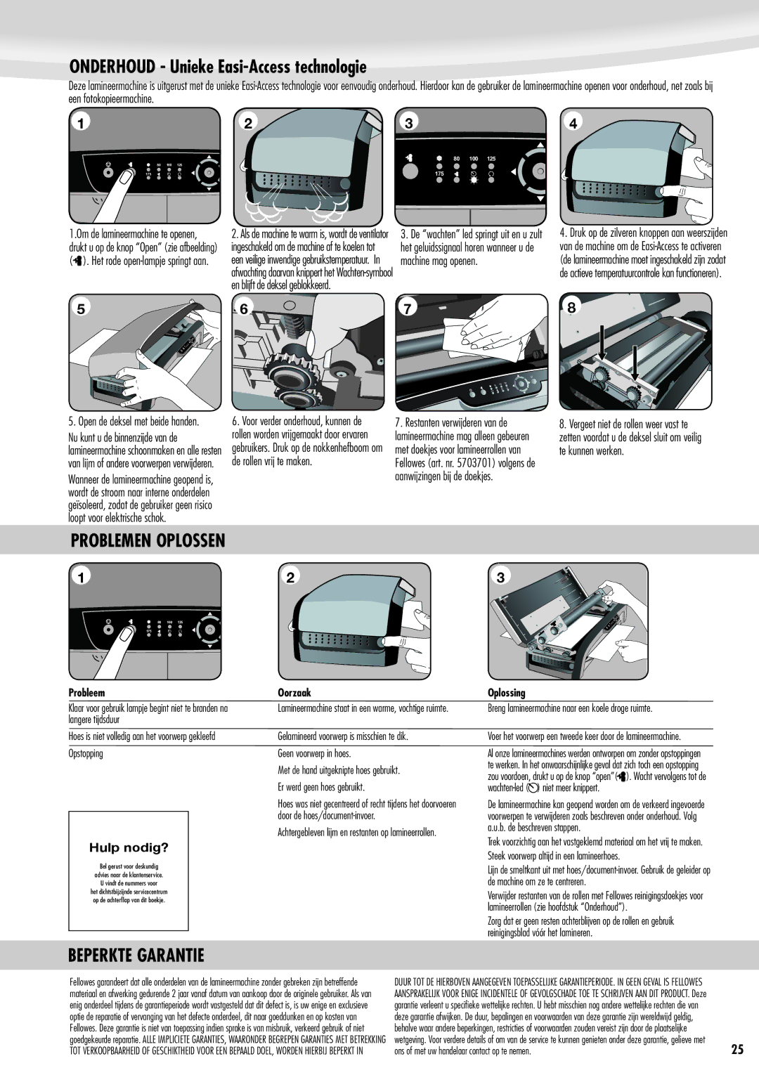 Fellowes Jupiter A3 manual Onderhoud Unieke Easi-Access technologie, Problemen Oplossen, Beperkte Garantie, Hulp nodig? 