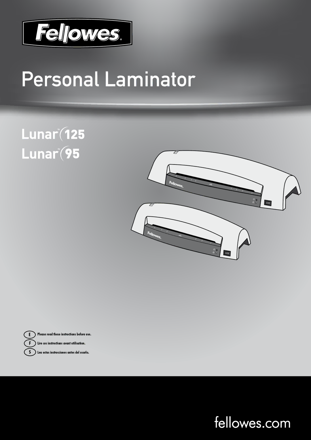 Fellowes Lunar 125, Lunar 95 manual Personal Laminator 