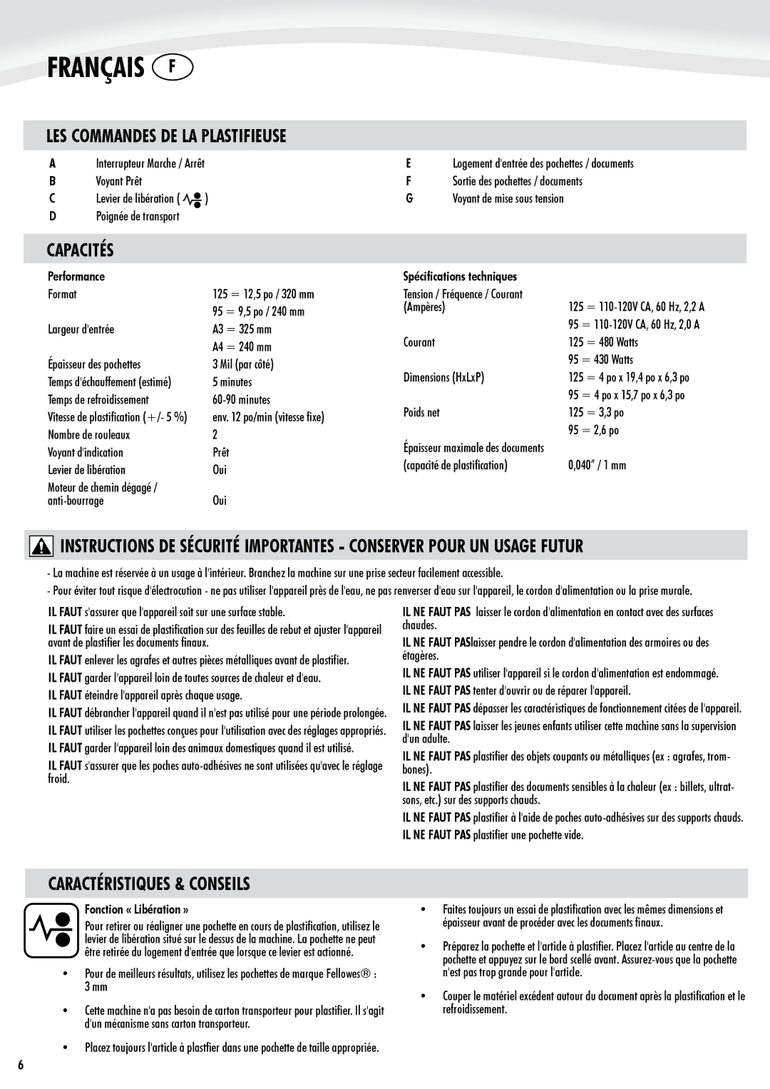 Fellowes Lunar 95, Lunar 125 manual Capacités, Caractéristiques & Conseils, Performance, Fonction « Libération » 