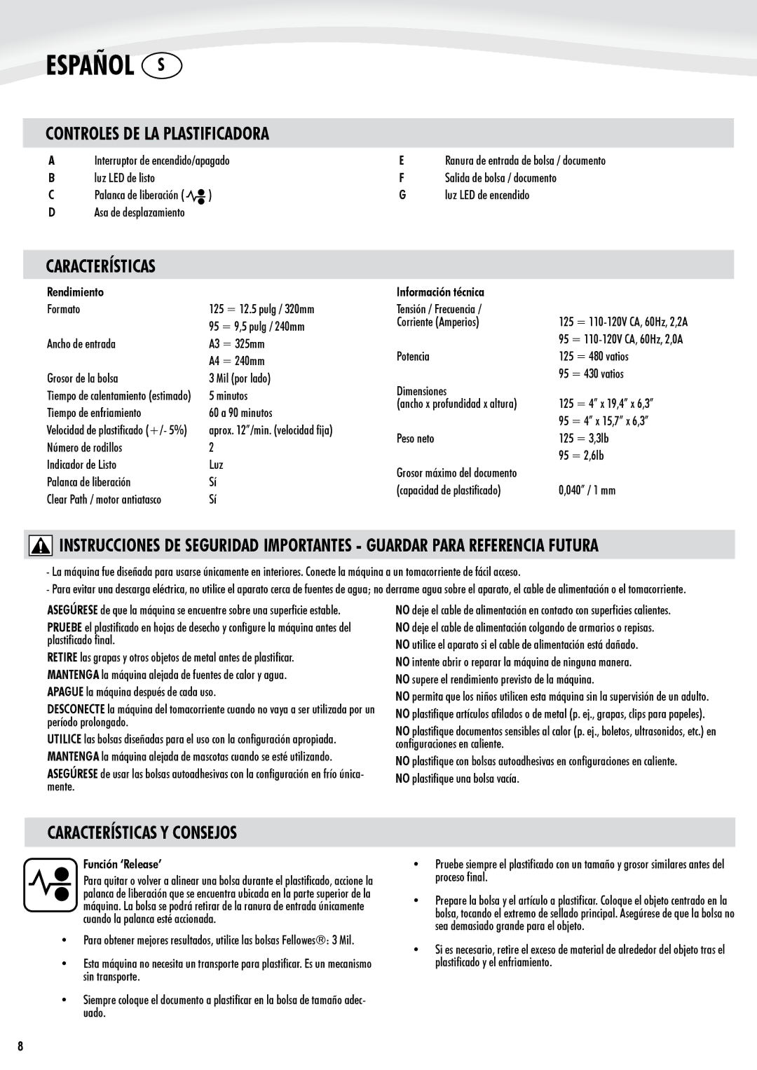 Fellowes Lunar 95, Lunar 125 manual Controles DE LA Plastificadora, Características Y Consejos 