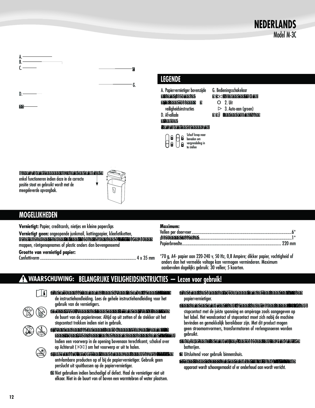 Fellowes M-3C manual Nederlands, Mogelijkheden,  7FOTUFS 7FJMJHIFJETWFSHSFOEFMJOH, Grootte van vernietigd papier 