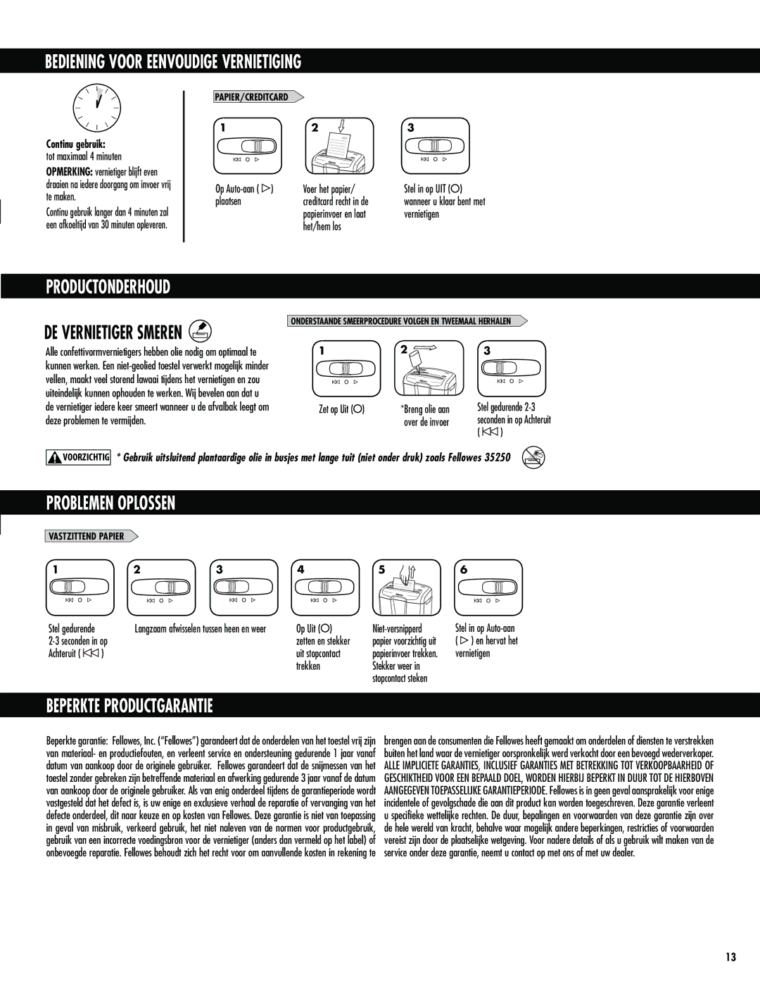 Fellowes M-7C manual Bediening Voor Eenvoudige Vernietiging, Productonderhoud, Problemen Oplossen, Beperkte Productgarantie 