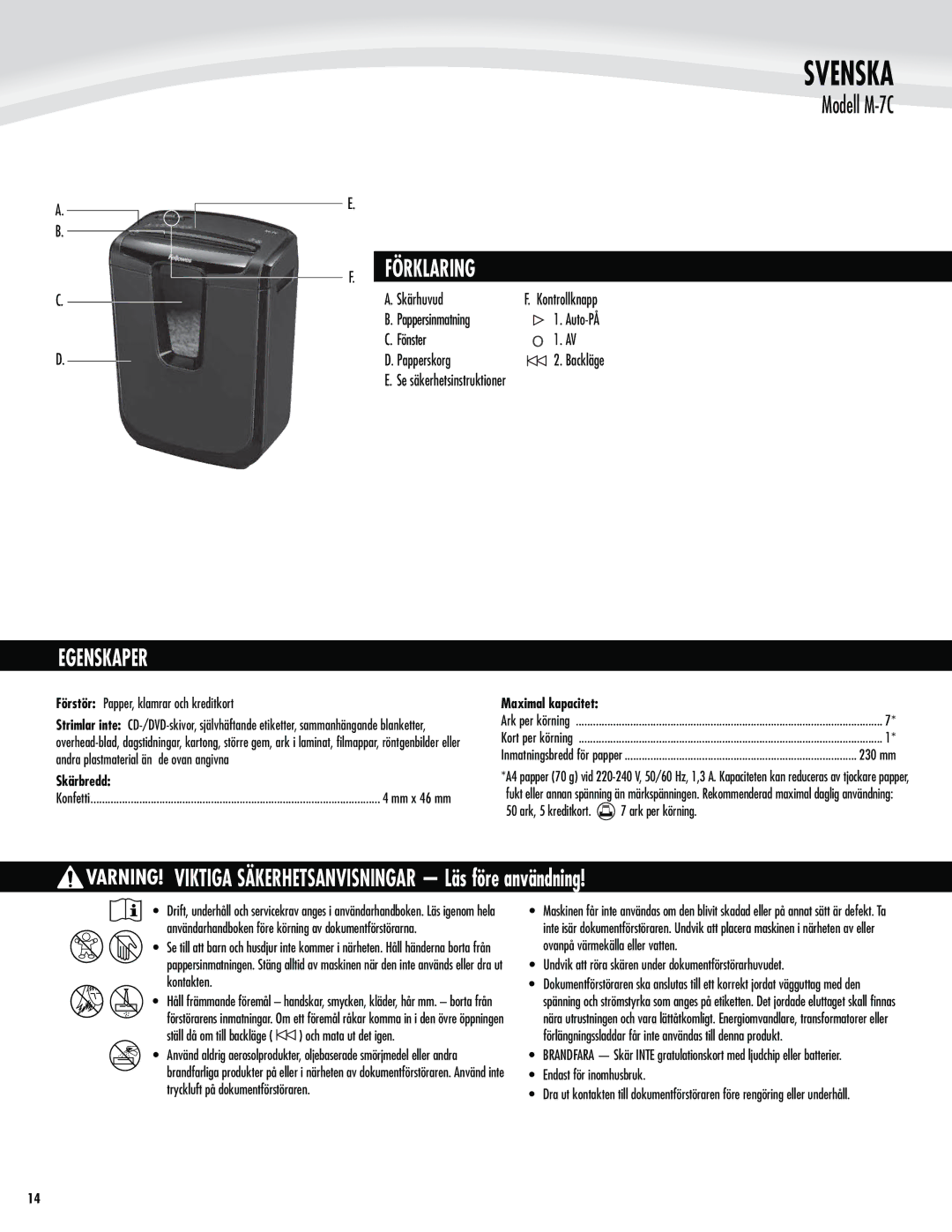 Fellowes M-7C manual Svenska, Egenskaper,  ,Pouspmmlobqq, Úotufs,  4FTÊLFSIFUTJOTUSVLUJPOFS 