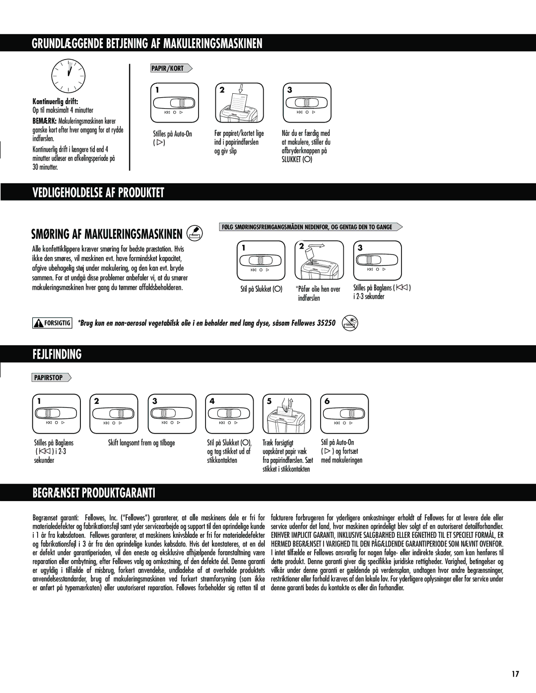 Fellowes M-7C manual Grundlæggende Betjening AF Makuleringsmaskinen, Fejlfinding, Begrænset Produktgaranti 