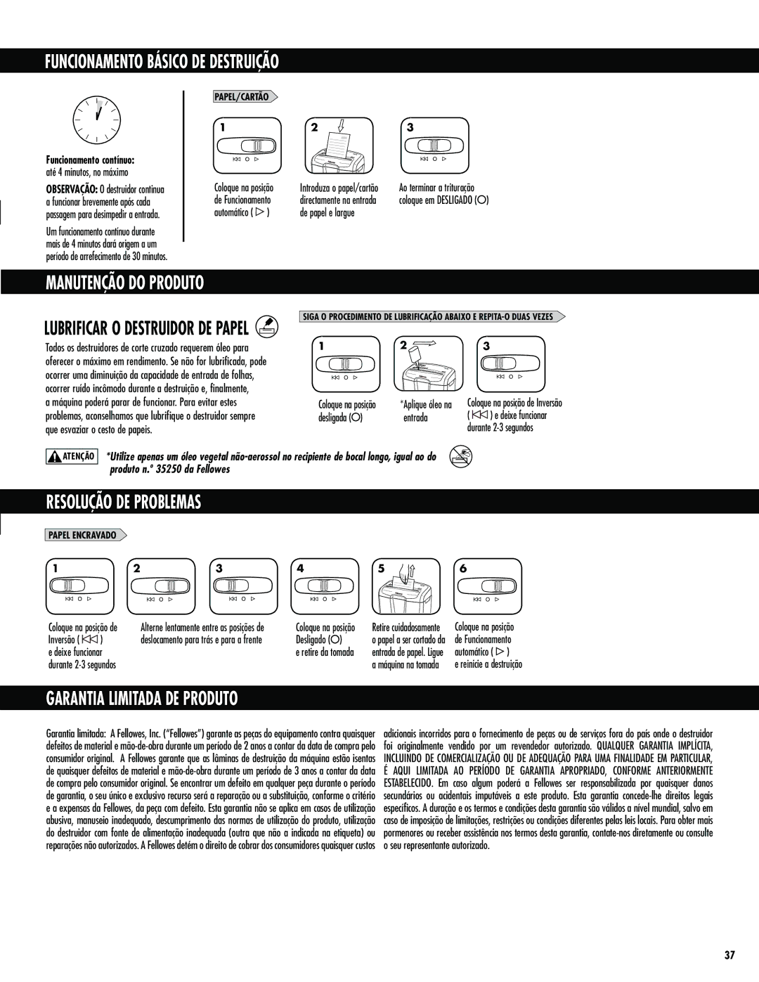 Fellowes M-7C manual Funcionamento Básico DE Destruição, Resolução DE Problemas, Garantia Limitada DE Produto 