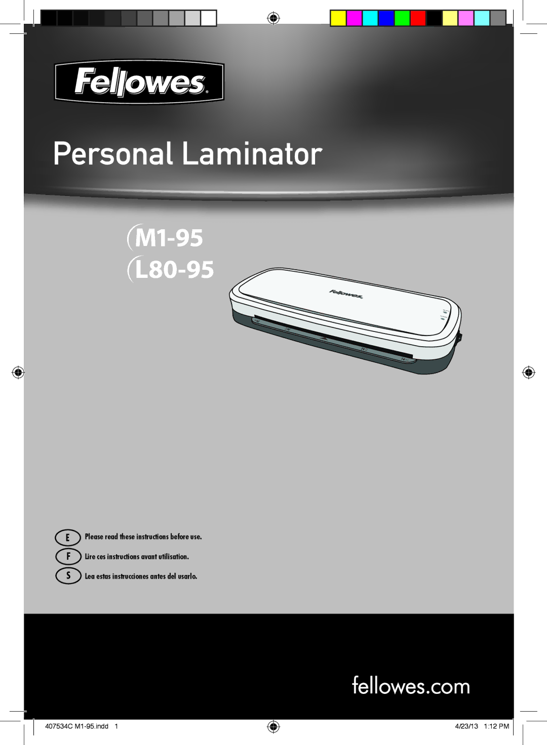 Fellowes L80-95, M1-95 manual Personal Laminator 