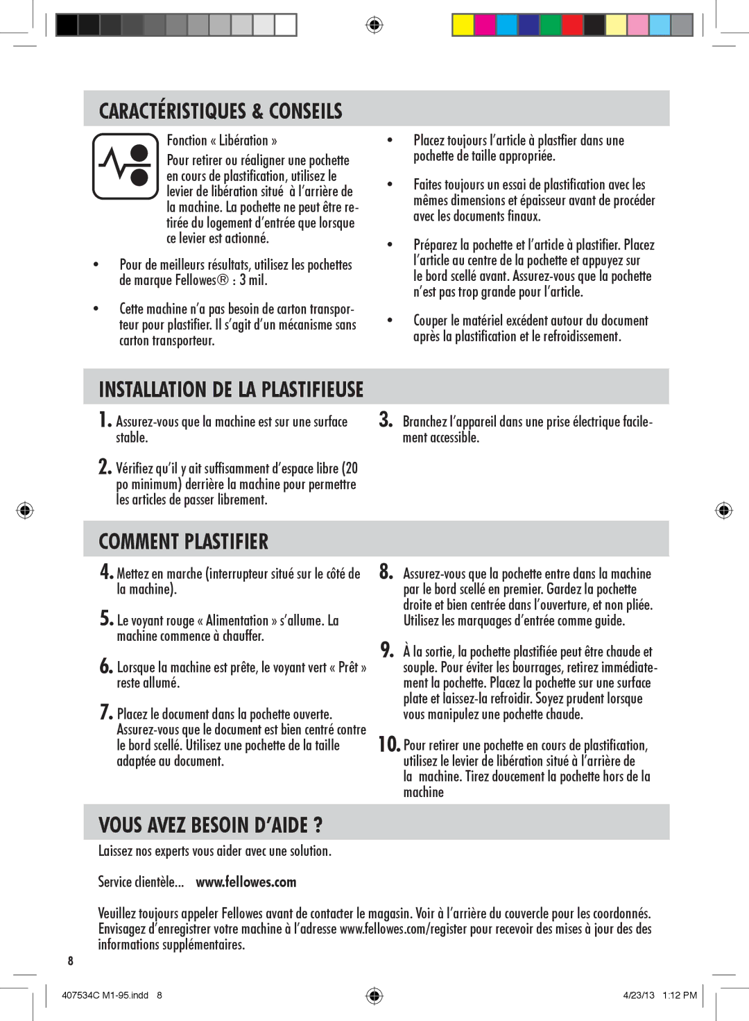 Fellowes M1-95 manual Installation DE LA Plastifieuse, Comment Plastifier, Fonction « Libération », Stable Ment accessible 