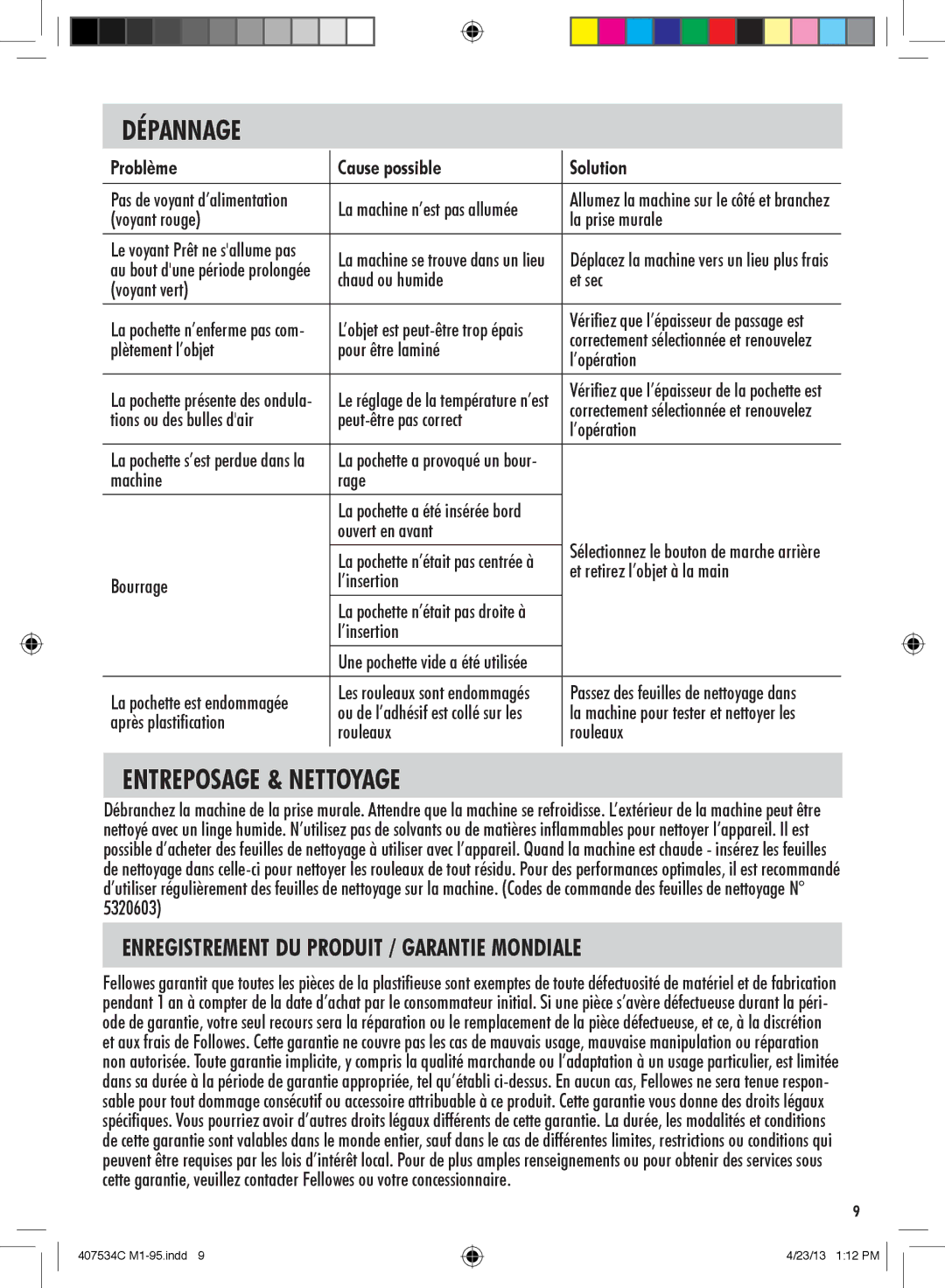 Fellowes L80-95, M1-95 manual Dépannage, Entreposage & Nettoyage, Enregistrement DU Produit / Garantie Mondiale 