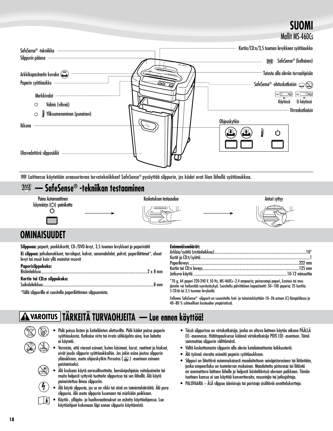 Fellowes Model MS-460Cs manual Suomi, Ominaisuudet, Mallit MS-460Cs 