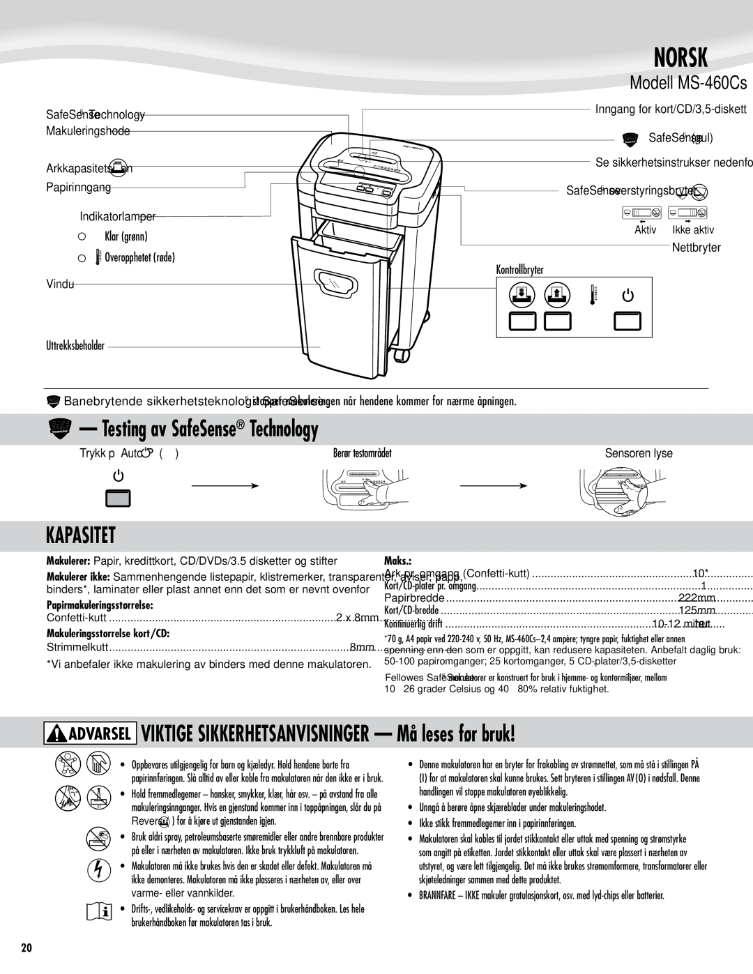 Fellowes Model MS-460Cs manual Norsk, Kapasitet, SafeSense overstyringsbryter, Trykk på Auto-På Berør testområdet 