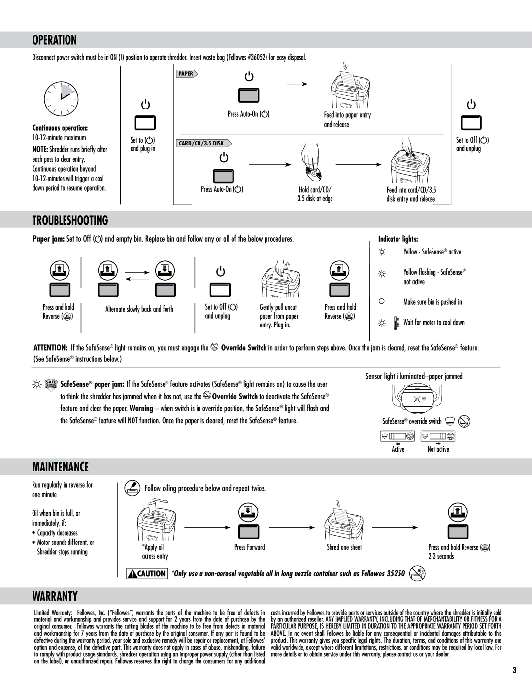 Fellowes Model MS-460Cs manual Operation, Troubleshooting, Warranty, Follow oiling procedure below and repeat twice 