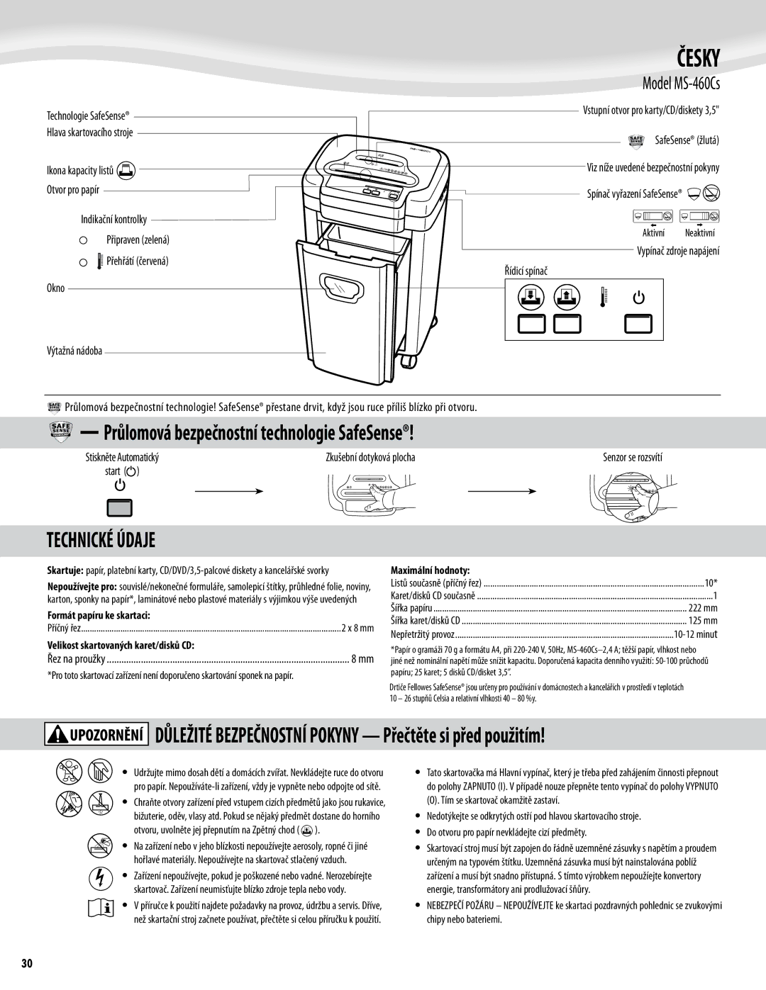 Fellowes Model MS-460Cs manual Česky, Technické Údaje 