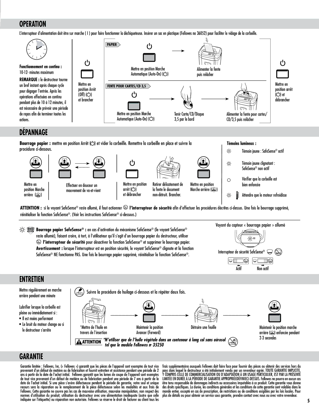 Fellowes Model MS-460Cs manual Dépannage, Entretien, Garantie, Témoins lumineux 