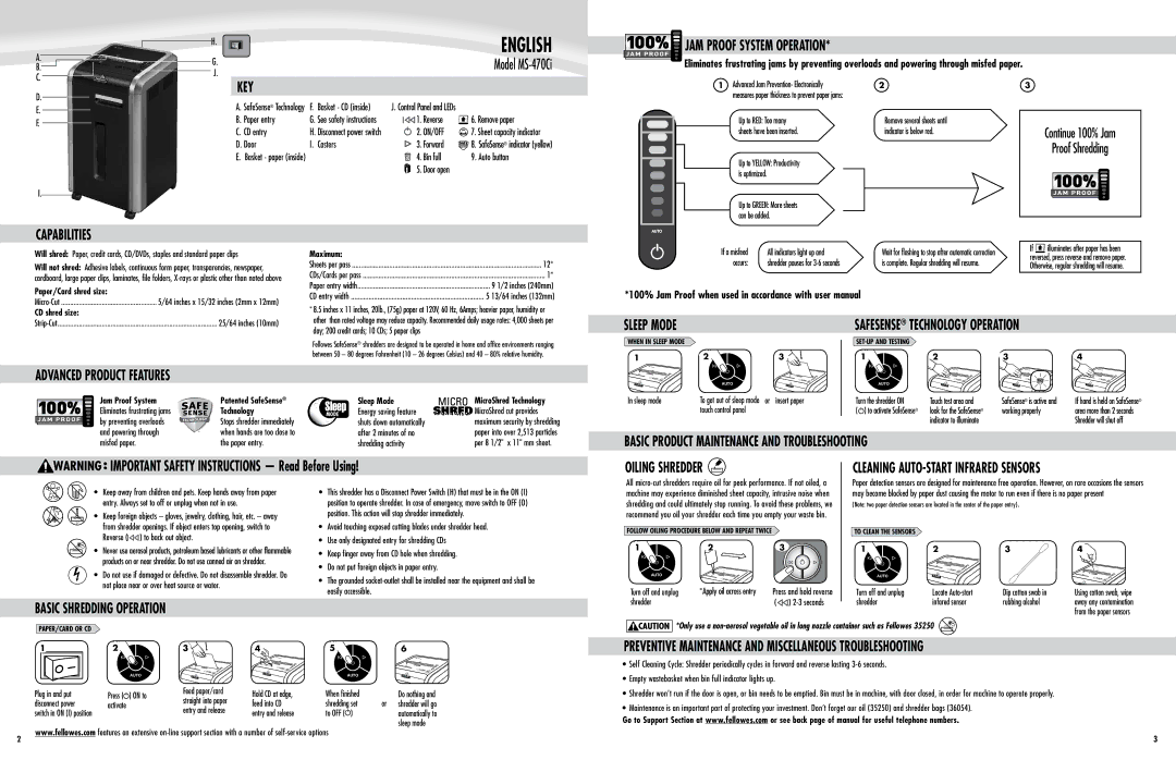 Fellowes MS-470Ci warranty JAM Proof System Operation, Capabilities KEY, Safesense Technology Operation, Oiling Shredder 