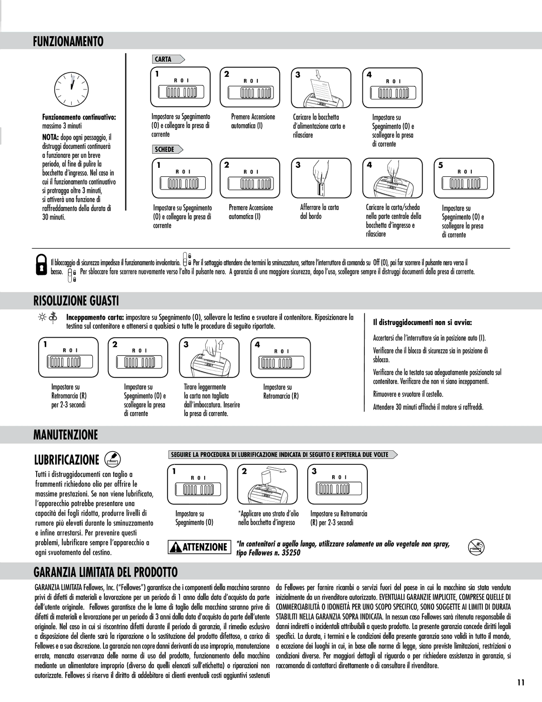 Fellowes P-35C manual Funzionamento, Risoluzione Guasti, Manutenzione Lubrificazione, Garanzia Limitata DEL Prodotto 