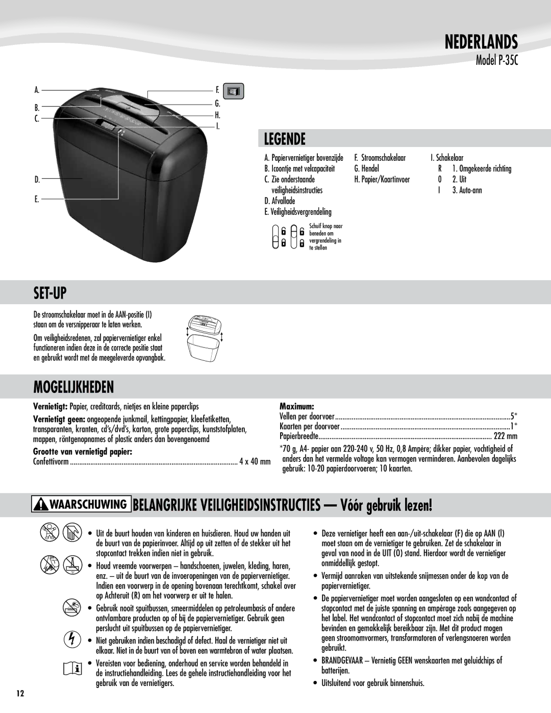 Fellowes P-35C manual Nederlands, Set-Up, Mogelijkheden, Grootte van vernietigd papier 