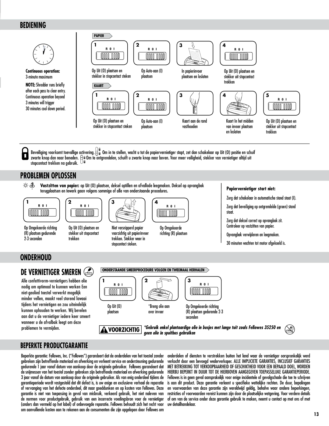 Fellowes P-35C manual Bediening, Problemen Oplossen, Onderhoud, Papiervernietiger start niet 