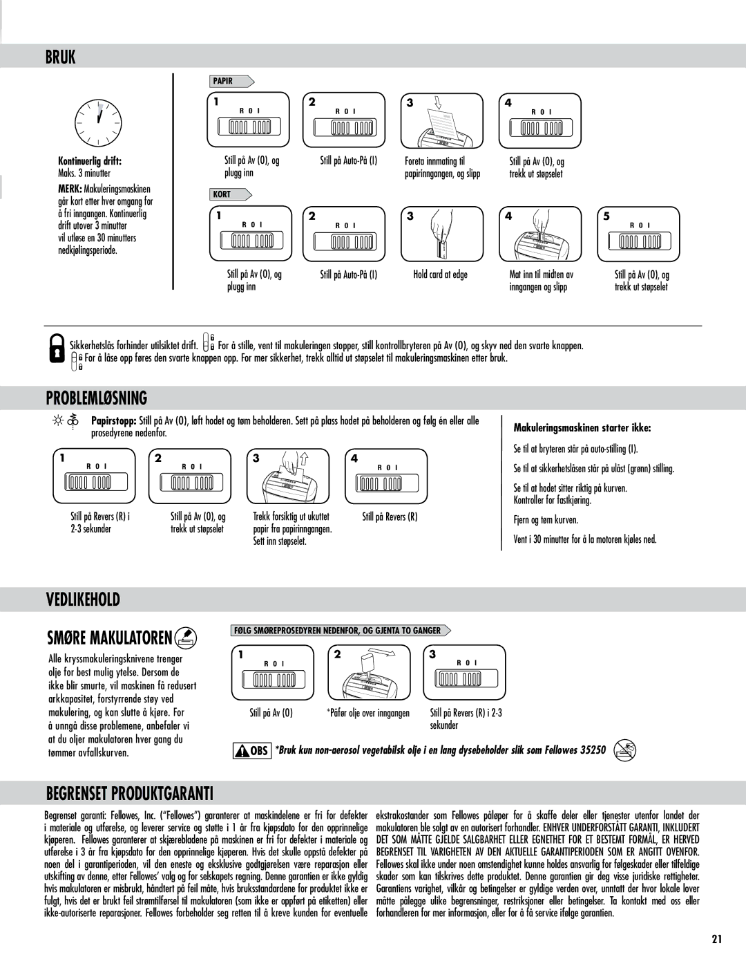 Fellowes P-35C manual Bruk, Problemløsning, Vedlikehold, Begrenset Produktgaranti, Kontinuerlig drift 