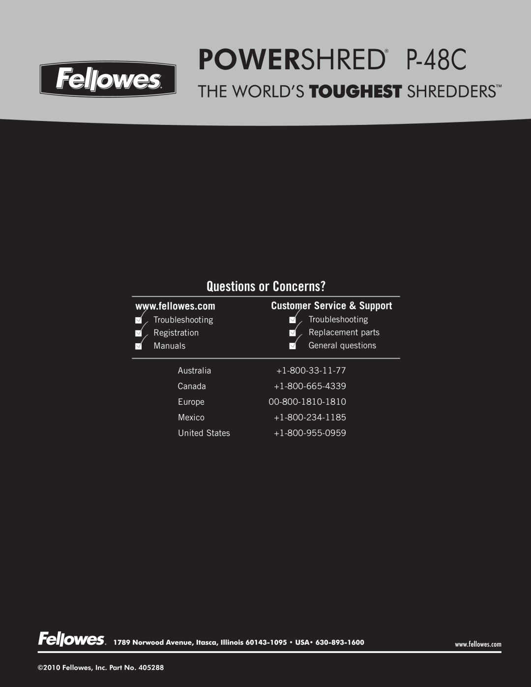 Fellowes manual POWERSHRED P-48C, Questions or Concerns?, Customer Service & Support 