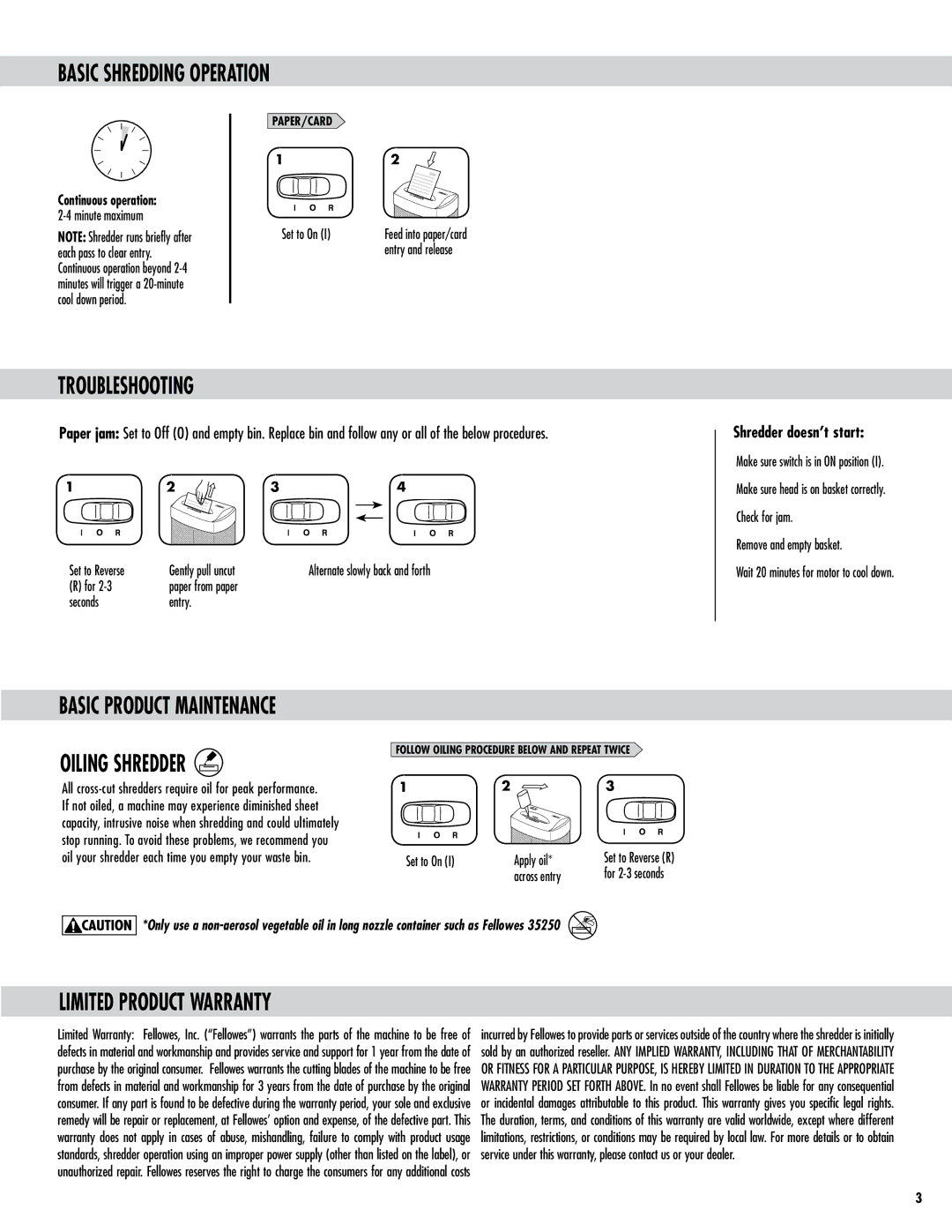 Fellowes P70CM manual Basic Shredding Operation, Troubleshooting, Oiling Shredder, Limited Product Warranty 