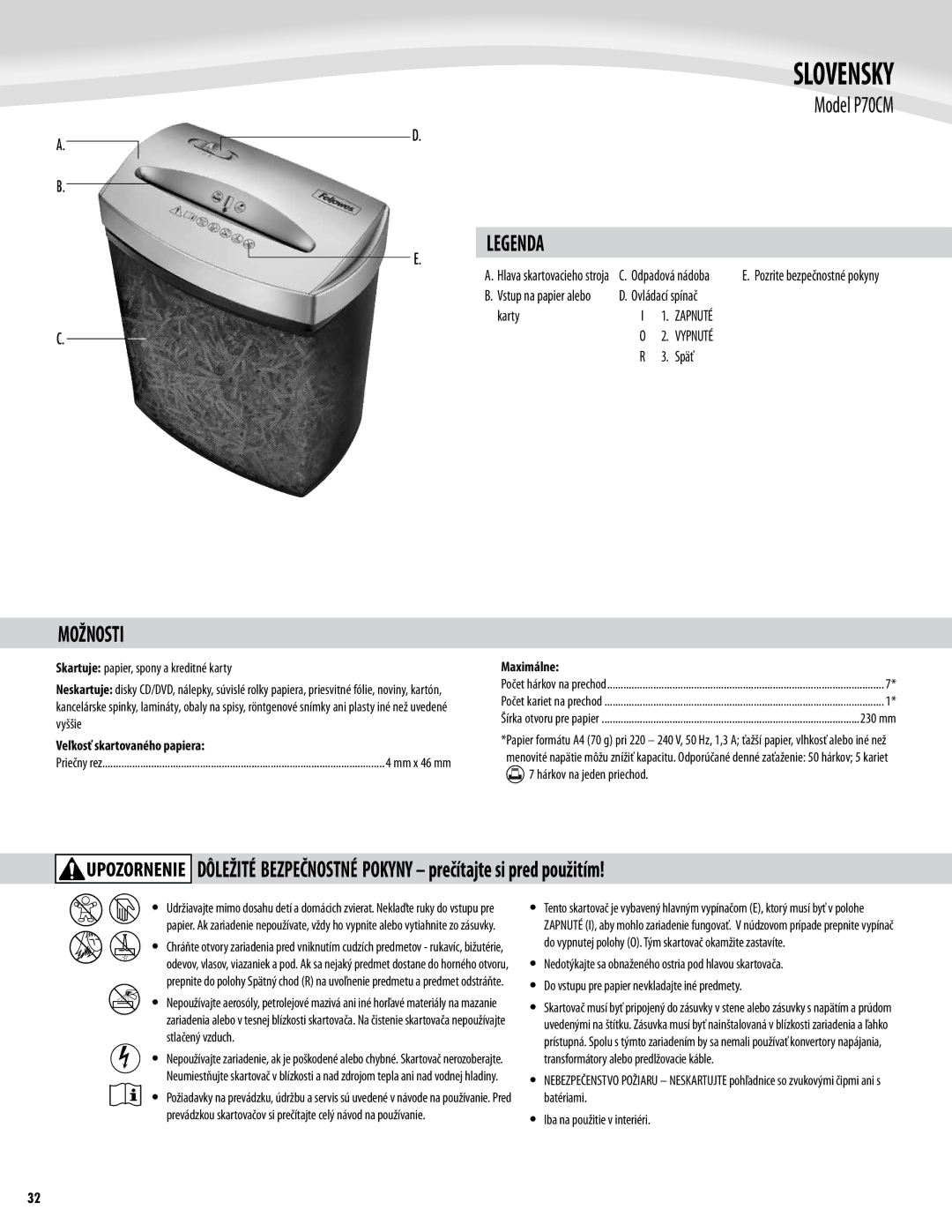 Fellowes P70CM manual Slovensky, Možnosti, Späť, Veľkosť skartovaného papiera, Maximálne 