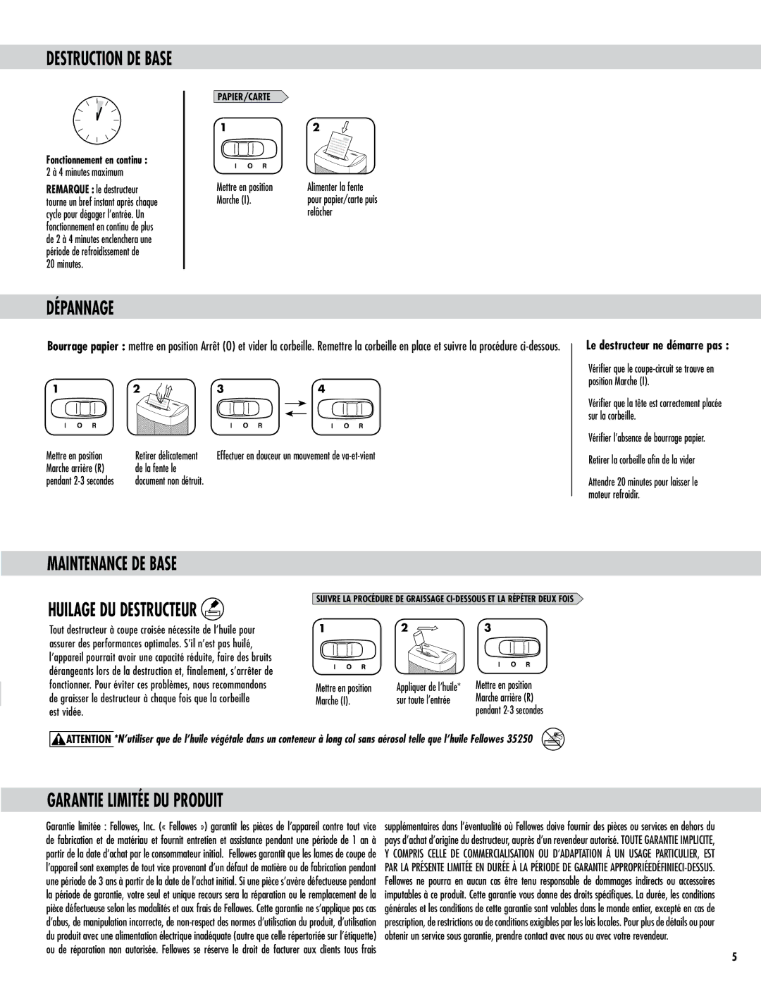 Fellowes P70CM manual Dépannage, Maintenance DE Base, Garantie Limitée DU Produit, Fonctionnement en continu 