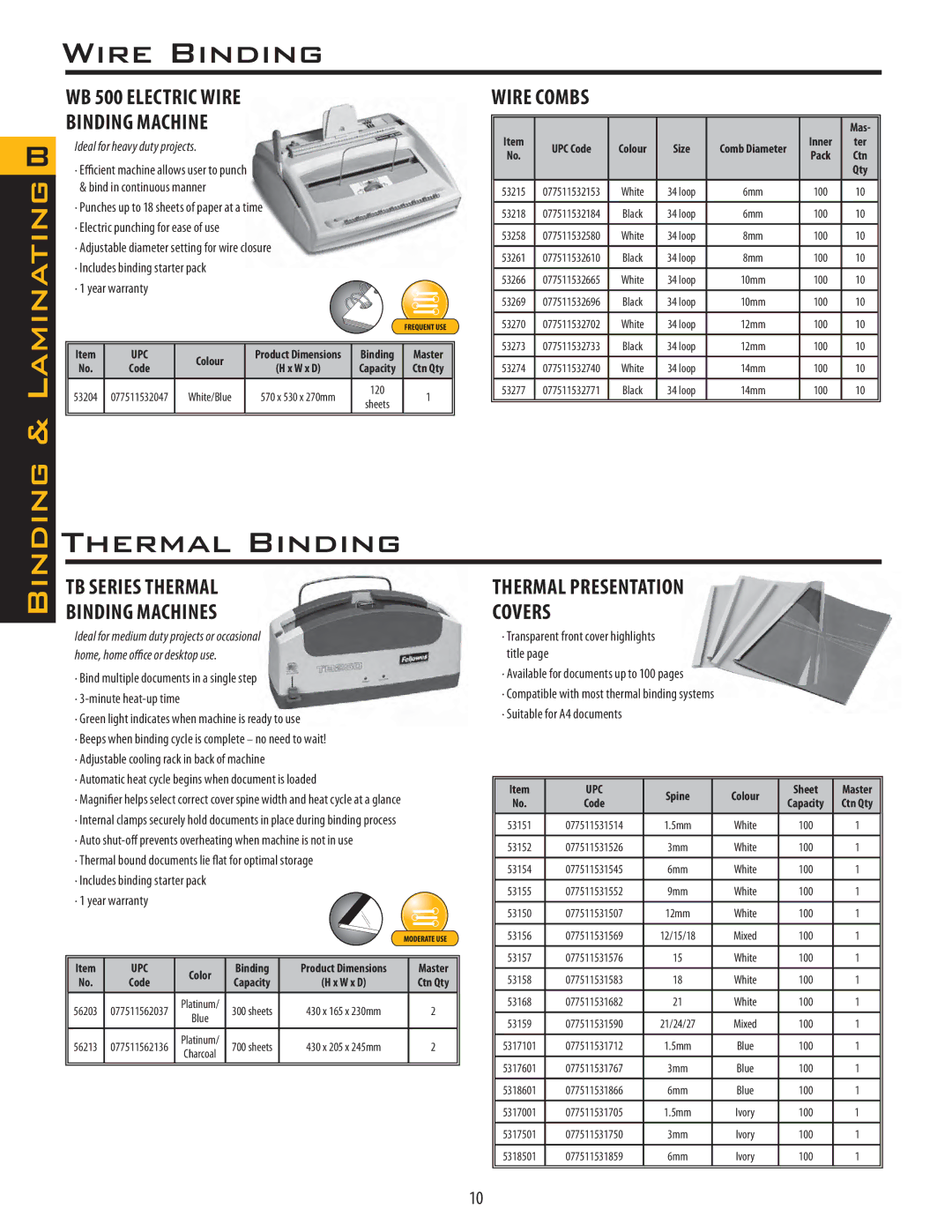 Fellowes PB150, PB250 manual WB 500 Electric Wire Binding Machine, TB Series Thermal Binding Machines, Wire Combs 