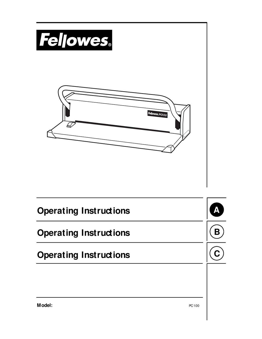 Fellowes PC 100 manual Operating Instructions 