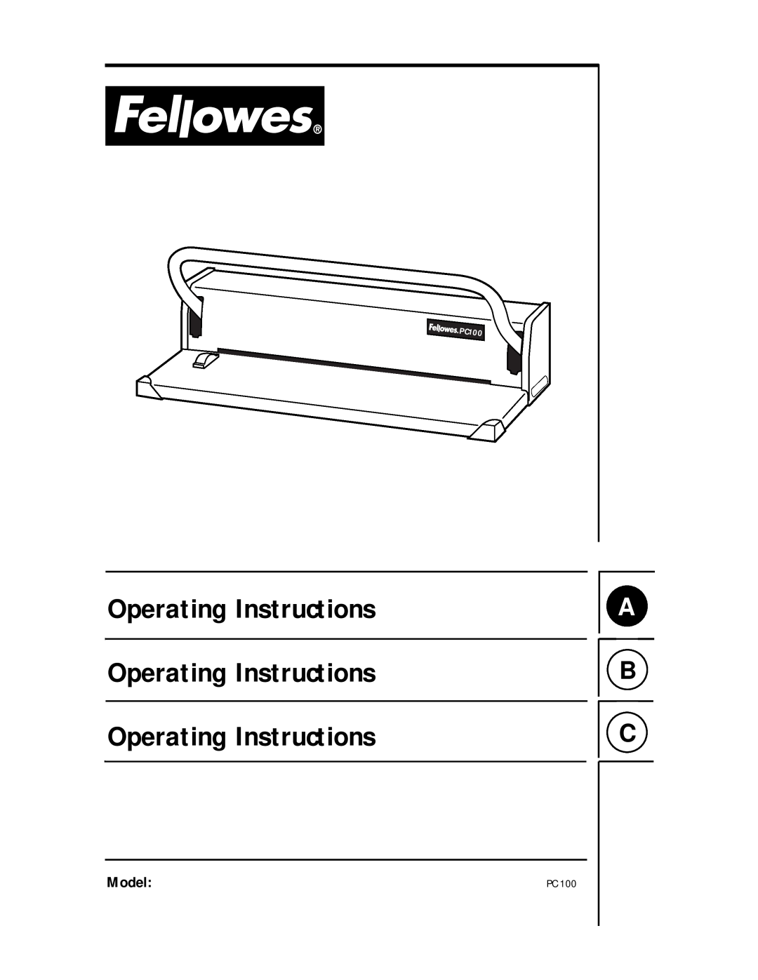 Fellowes PC 100 manual Operating Instructions Operating Instructions, Model, PC100 