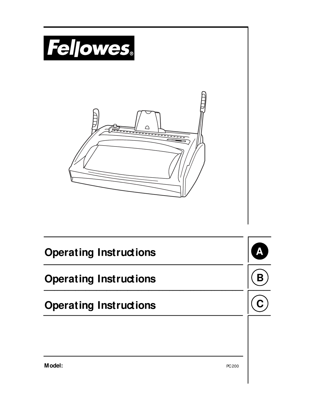 Fellowes PC 200 manual Operating Instructions, Model 