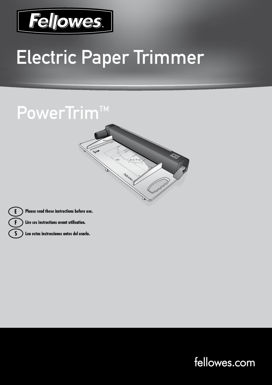 Fellowes PowerTrim manual Electric Paper Trimmer 