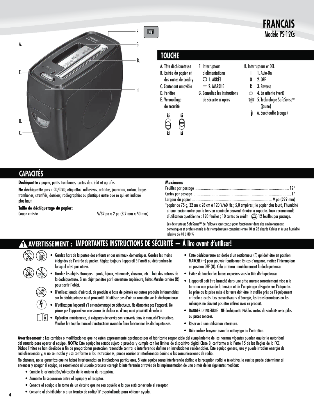 Fellowes PS-12Cs manual Touche, Capacités, Arrêt, Marche, Taille de déchiquetage du papier 