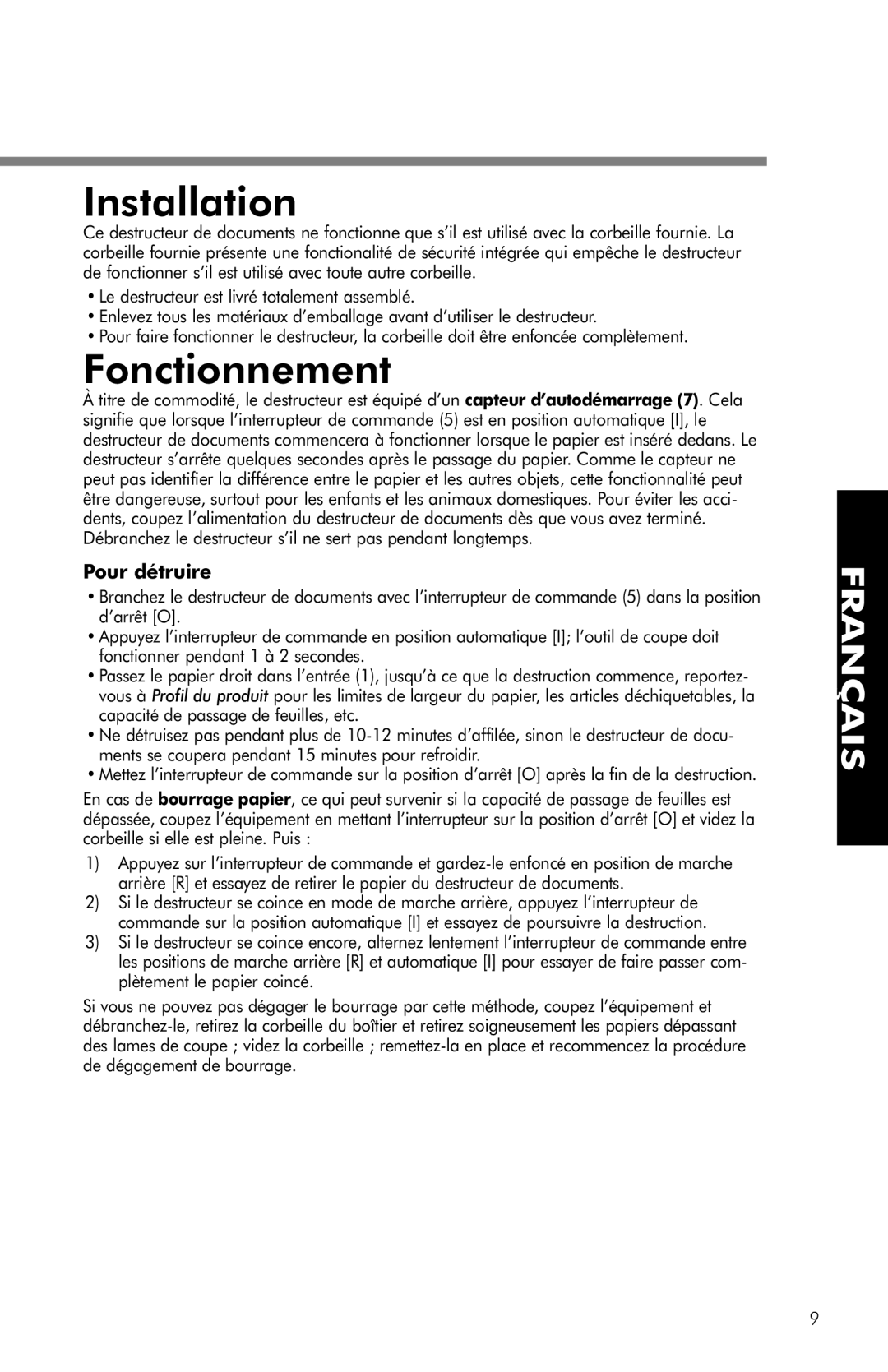 Fellowes PS-62C manual Installation, Fonctionnement, Pour détruire 