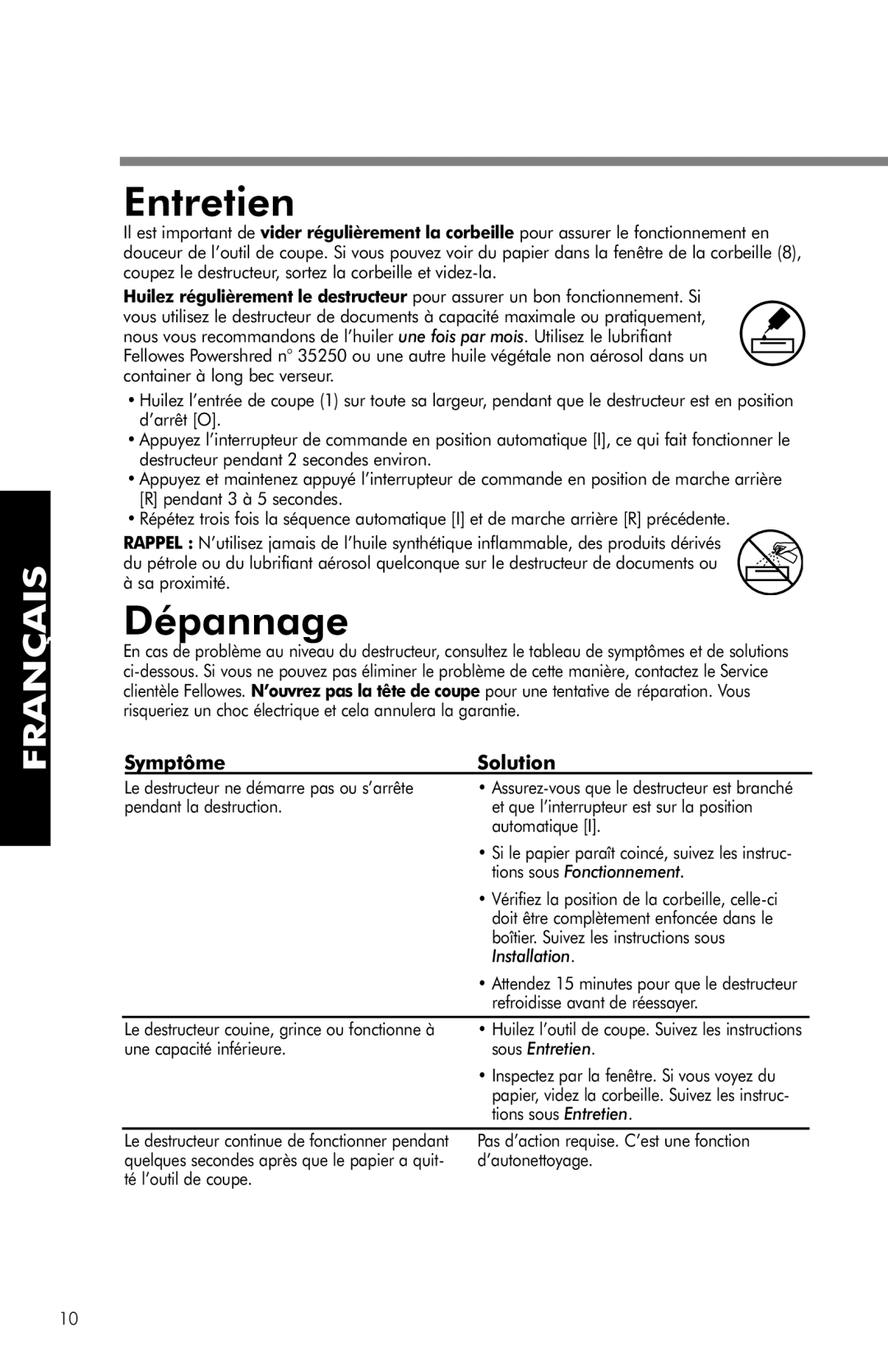 Fellowes PS-62C manual Entretien, Dépannage, Symptôme Solution 