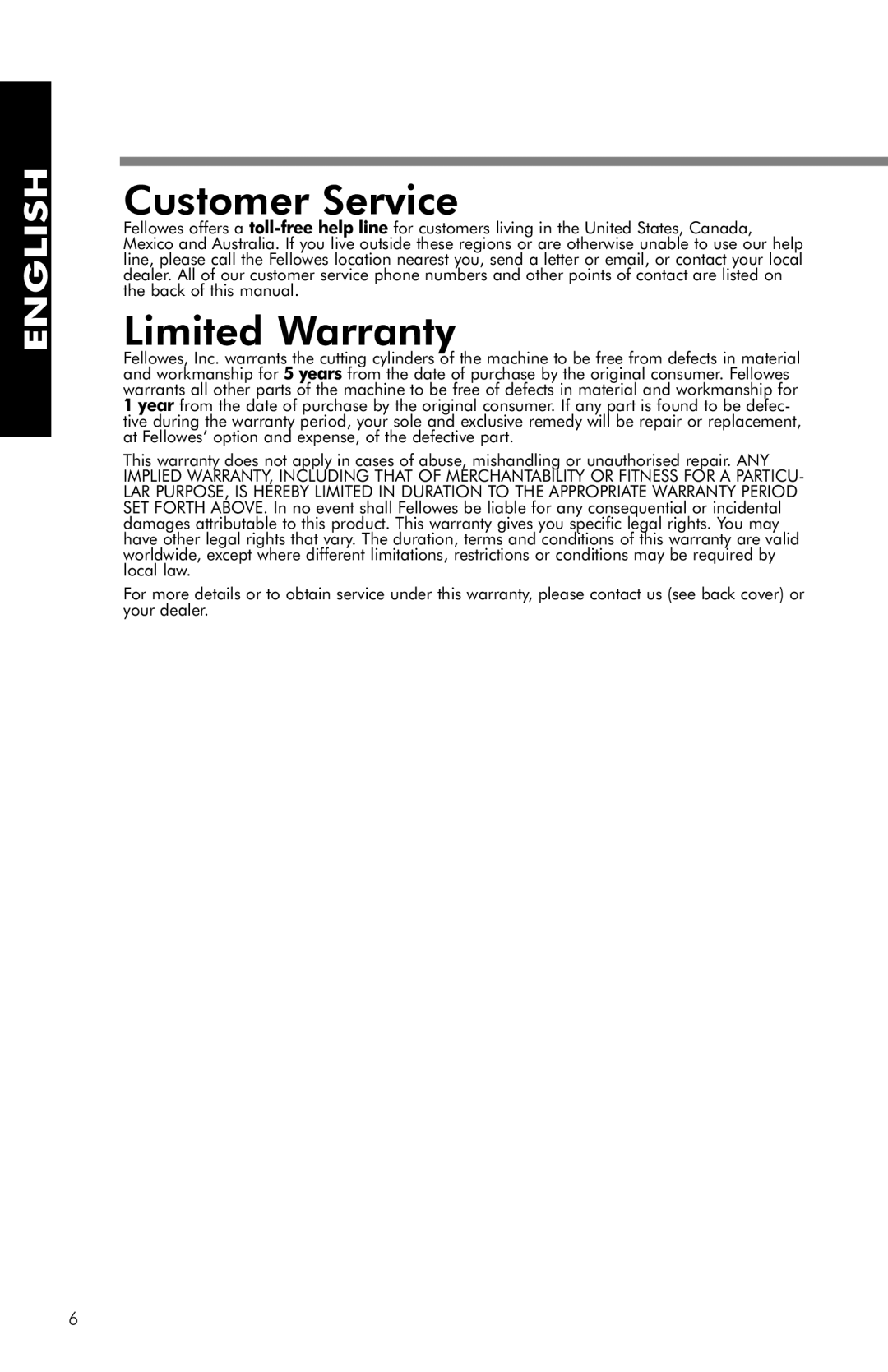 Fellowes PS-62C manual Customer Service, Limited Warranty 