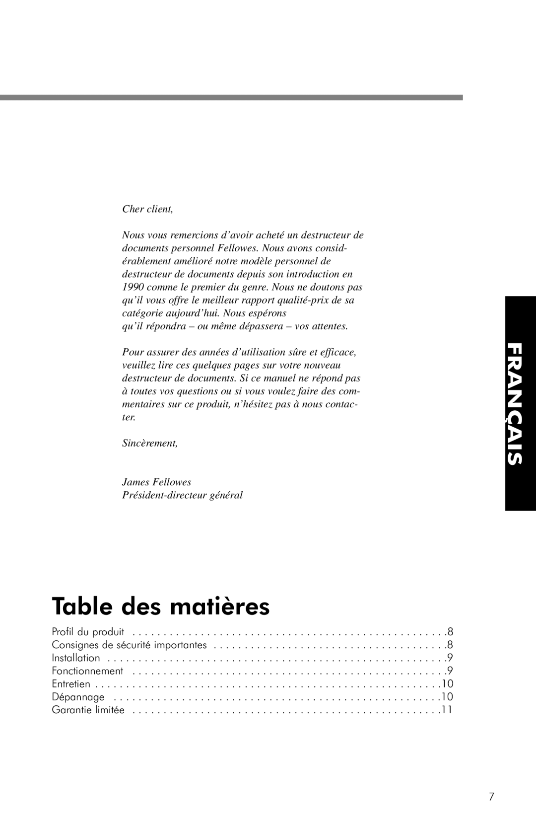 Fellowes PS-62C manual Table des matières, Cher client 