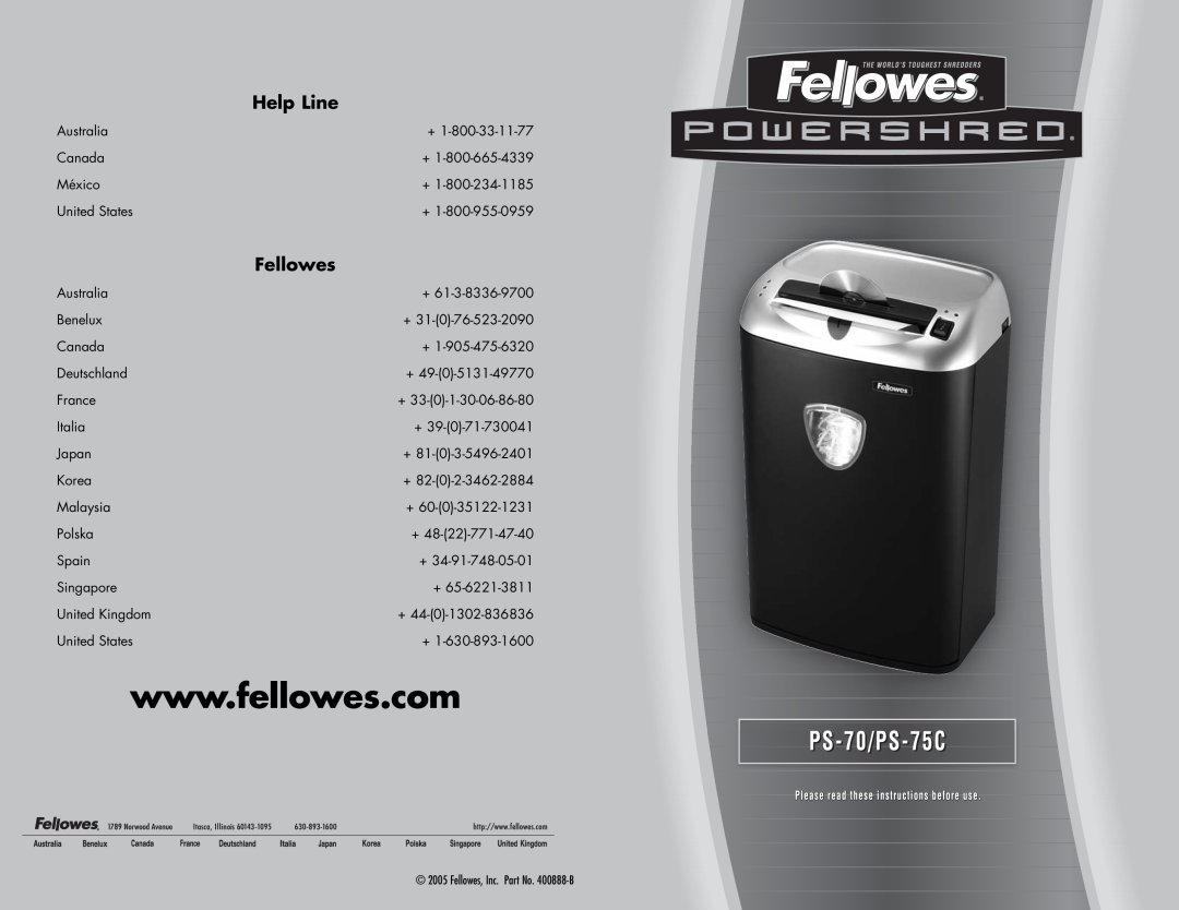 Fellowes PS-70, PS-75C manual Help Line, Fellowes, Inc. Part No. 400888-B 