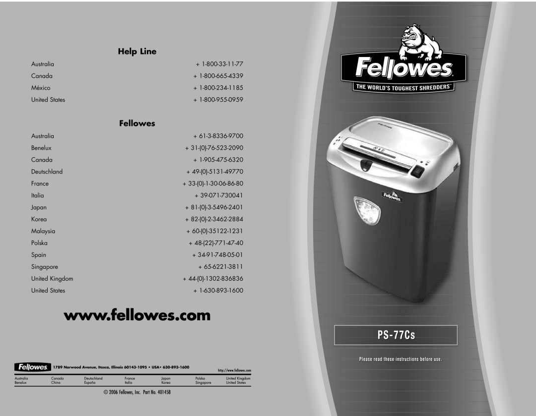 Fellowes PS-77Cs manual Help Line, Fellowes, Inc. Part No 