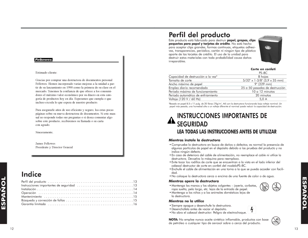 Fellowes PS-8C manual Indice, Perfil del producto, Mientras instale la destructora, Mientras opere la destructora 