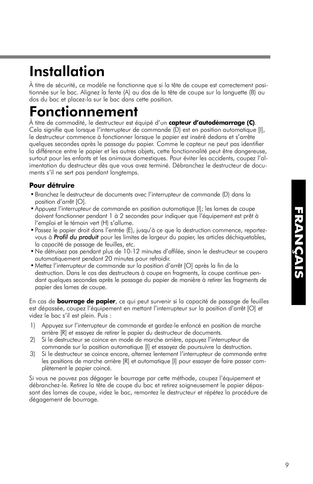 Fellowes PS60C-2, PS60-2 manual Installation, Fonctionnement, Pour détruire 