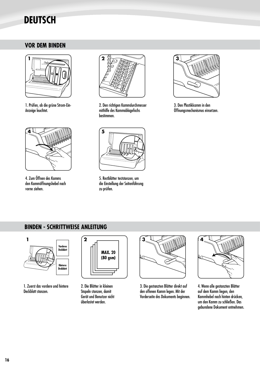 Fellowes Quasar e 500 manual VOR DEM Binden, Binden Schrittweise Anleitung, Deckblatt stanzen, Überlastet werden 